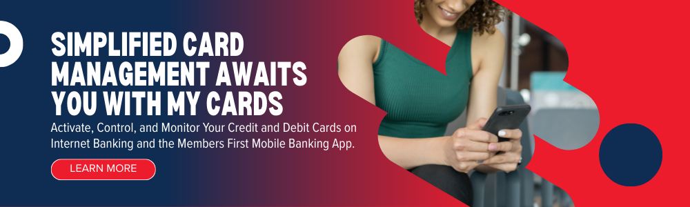 Members First My Cards Banner